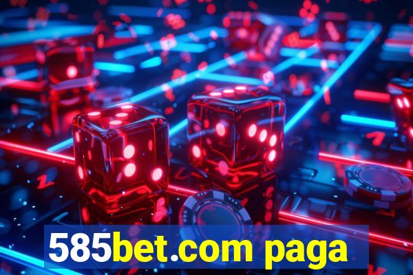 585bet.com paga